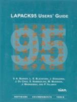 LAPACK95 Users' Guide (Software, Environments and Tools) 0898715040 Book Cover