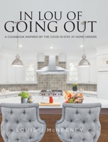 In Lou of Going Out 1637106068 Book Cover