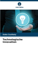 Technologische Innovation (German Edition) 6207517830 Book Cover