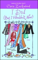 I Did (But I Wouldn't Now) 0743499433 Book Cover