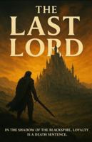 The Last Lord B0G1KK6DXV Book Cover