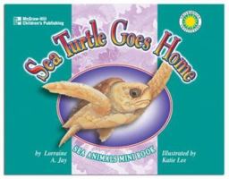 Sea Turtle Goes Home 1588454185 Book Cover