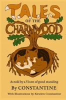 Tales of the Charnwood 1917429037 Book Cover