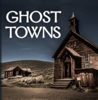 Ghost Towns 1640304665 Book Cover