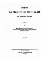 Geschichte Der Universit�t Greifswald Mit Urkundlichen Beilagen 152371123X Book Cover