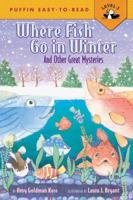 Where Fish Go In Winter (Easy-to-Read, Puffin) 0843122188 Book Cover