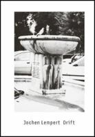 Jochen Lempert. Drift 3865608205 Book Cover
