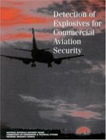 Detection of Explosives for Commercial Aviation Security (Publication Nmab, 471) 0309049458 Book Cover