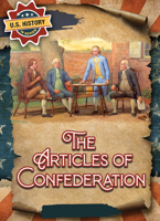 The Articles of Confederation 1502660261 Book Cover