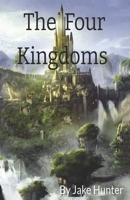 The Four Kingdoms 1667845187 Book Cover