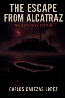 The Escape from Alcatraz: Definitive Edition 8785410276 Book Cover