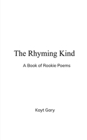 The Rhyming Kind 9370924647 Book Cover
