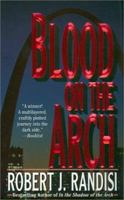 Blood on the Arch 0843949465 Book Cover