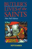 Butler's Lives of the Saints: September (New Full Edition) 0814623859 Book Cover