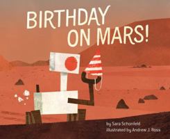 Birthday on Mars! 1524791229 Book Cover