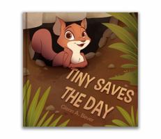 Tiny Saves the Day B0FL86BMGH Book Cover