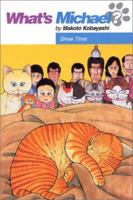 What's Michael? Volume 8: Show Time (What's Michael? (Graphic Novels)) 1569719721 Book Cover