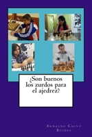 �Son buenos los zurdos para el ajedrez? 1500674036 Book Cover