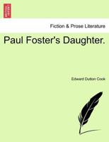 Paul Fosters Daughter 1241402981 Book Cover