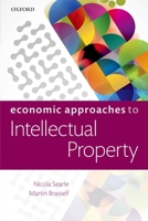 Economics for Intellectual Property Lawyers 0198736266 Book Cover