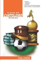 Guia Do Cartoleiro: Uma vis�o l�gica 1095409263 Book Cover