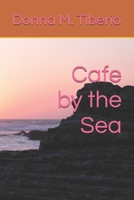 Cafe by the Sea B0FWC45PX7 Book Cover