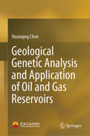 Geological Genetic Analysis and Application of Oil & Gas Reservoirs 9819776279 Book Cover