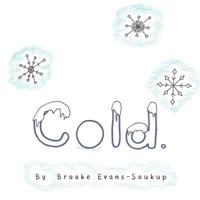 Cold. 1790408717 Book Cover