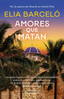 Amores que matan (Muerte en Santa Rita 2) 8419449784 Book Cover
