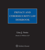 Privacy and Cybersecurity Law Deskbook: 2021 Edition 1543824544 Book Cover