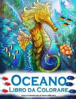 Oceano con Mandala Libro da Colorare (MED Libro): MAGICAL OCEAN Rilassante Libro da Colorare per Adulti, con Animali Marini, Spiaggia, Isola, Vita Marina Marine B09SP1FR3Y Book Cover