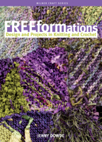 Freeformations: Design and Projects in Knitting and Crochet (Milner Craft Series) B004MY4TPC Book Cover