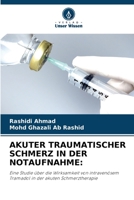 Akuter Traumatischer Schmerz in Der Notaufnahme 6203284068 Book Cover