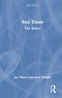 Real Estate: The Basics 0367725487 Book Cover