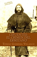 Cifuentes: El crimen del ermita�o 1530449480 Book Cover