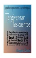 Tergiversar los cuentos 1533660522 Book Cover