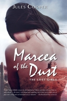 Marcea of the Dust: The Lost Girls (4th edition) B0HHBPR411 Book Cover