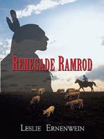 Renegade Ramrod 1410429466 Book Cover