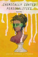 Chemically Coated Personalities 1387876414 Book Cover