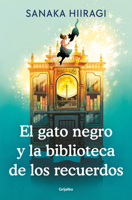 El gato negro y la biblioteca de los recuerdos (Spanish Edition) 8425372712 Book Cover