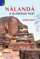 Nalanda: A Glorious Past 9377955076 Book Cover