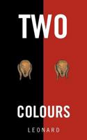 Two Colours 1477227229 Book Cover
