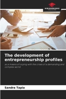 The development of entrepreneurship profiles 6208502357 Book Cover