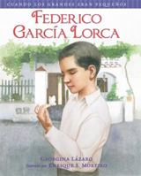 Federico Garcia Lorca (Cuando Los Grandes Eran Pequenos/ When the Grown-Ups Were Children) (Spanish Edition) 1933032391 Book Cover