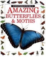 Amazing Butterflies and Moths 0679815155 Book Cover