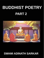 Buddhist Poetry (Part 2)- Enlightenment in Rhyme Poetic Pathways to Buddhist Inner Peace B0GMQ8CJ1P Book Cover
