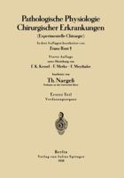Pathologische Physiologie Chirurgischer Erkrankungen: Experimentelle Chirurgie 3642982859 Book Cover