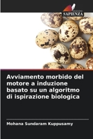 Avviamento morbido del motore a induzione basato su un algoritmo di ispirazione biologica 620635704X Book Cover