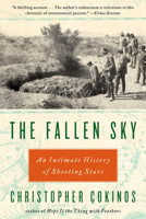 The Fallen Sky: An Intimate History of Shooting Stars 1585428329 Book Cover