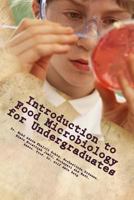 Introduction to Food Microbiology for Undergraduates 1979680574 Book Cover